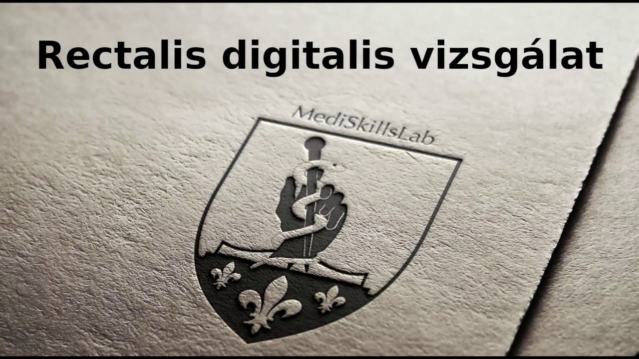 rektális digitális vizsgálat)