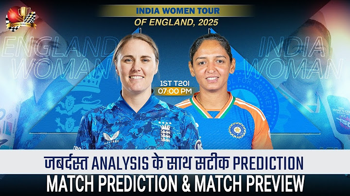 ENGW vs INDW 1st T20I Match Prediction | England Women vs India Women T20I Match #engwvsindw #t20