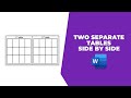 How to add two separate tables side by side in Word