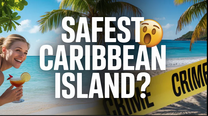 10 Safest Caribbean Islands to Visit in 2025 | Travel Without Worry!