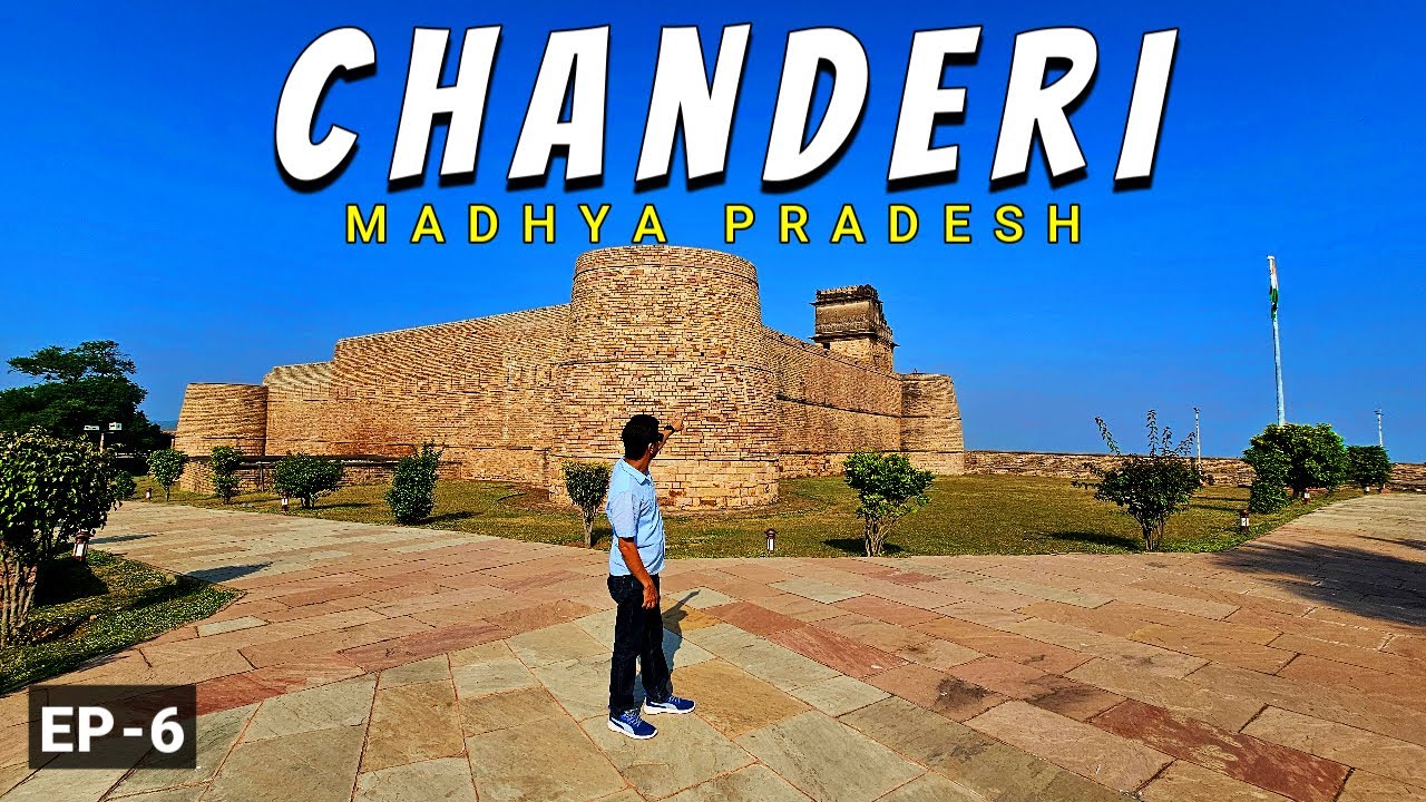 Orchha To Chanderi | Chanderi Fort | Chanderi Silk Saree | Chanderi Tourist Places | Vikram Xplorer