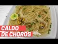 CALDO DE CHOROS | RECETA PERUANA | SAZÓN DE BARRIO