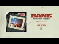 Bane "What Holds Us Down"