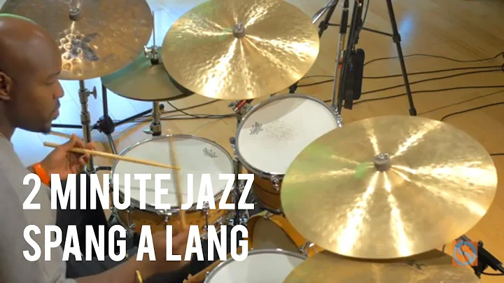 Spang a Lang - Ulysses Owens, Jr. | 2 Minute Jazz