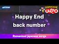 Happy End – back number (Romaji Karaoke with guide)