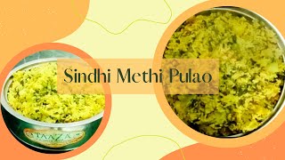 Sindhi Methi Pulao Recipe