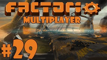 Factorio Multiplayer - Episode 29 - Time for an Upgrade
