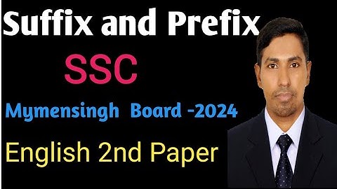 Suffix and Prefix, SSC,  Board Question Solution,  Mymensingh Board -2024 #english #everyone
