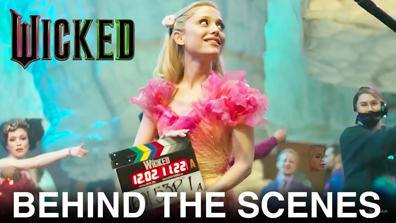 Wicked BEHIND THE SCENES Ariana Grande, Cynthia Erivo YouTube