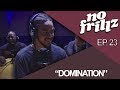 No Frillz Podcast Episode 23 | "DOMINATION" (Ft. iDOM) の動画、YouTub…