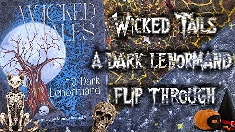 Wicked Tales, a Dark Lenormand deck flip through