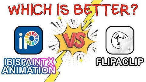 Compare Ibispaint and Flipaclip