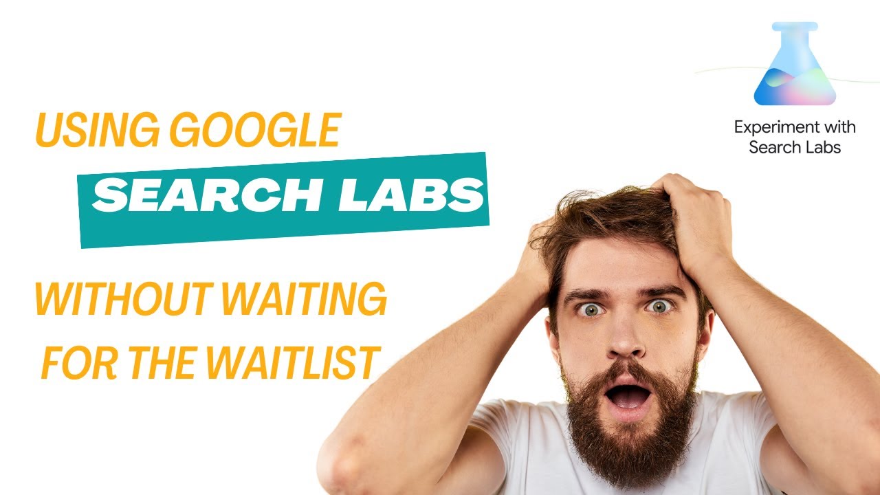 Using Google Search Labs