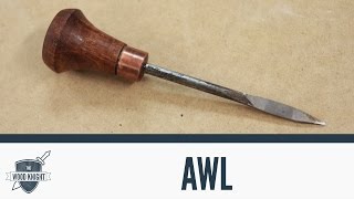 How To: Homemade AWL for woodworking 