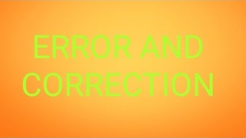 Errors and corrections (find correct length from incorrect chain)