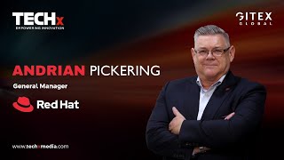 Open Source, Inclusion & Innovation | Red Hat’s Vision with Adrian Pickering at GITEX 2024