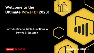 Section 31 - 🔍 Unleash Data Magic: Demystifying Table Functions in Power BI! 📊