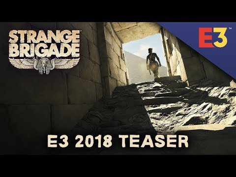 Strange Brigade – E3 2018 Teaser | PC, PS4, Xbox One