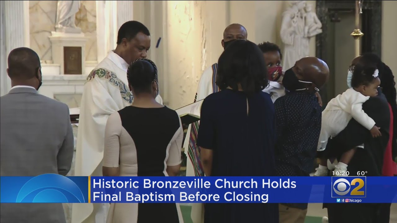 Historic Corpus Christi Church In Bronzeville Holds Final Baptism Before Closing
