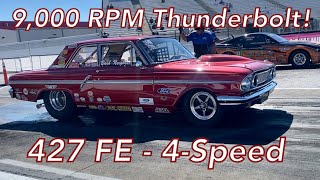 9,000 RPM FE Big Block | 1964 427 Thunderbolt 4-Speed Super Stocker