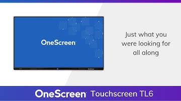 Touch, write, share and record - Easy does it. OneScreen Touchscreen TL6.