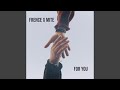 For You For You