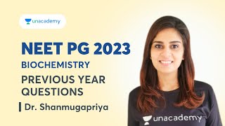 NEET PG 2023 - Biochemistry Previous Year Questions | Dr. Shanmugapriya