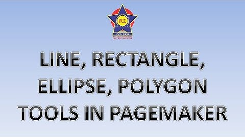 #VCCFZD LINE, RECTANGLE, ELLIPSE, POLYGON TOOL IN PAGEMAKER