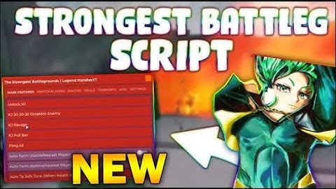 *NEW* The Strongest Battlegrounds Script (PASTEBIN 2024) (FLING ALL, AUTOFARM, ANTI RAGDOLL, SKILLS)