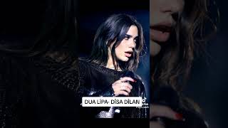 Dua Li̇pa - Di̇sa Di̇lan