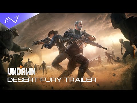 Undawn - Version Update: Desert Fury Trailer | Into the Infinite 2023