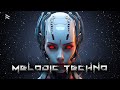 Melodic techno  house progressive trip 2023  crbrvs  zulexx  miss monique and more  ray killer