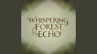 Whispering Breeze Echo