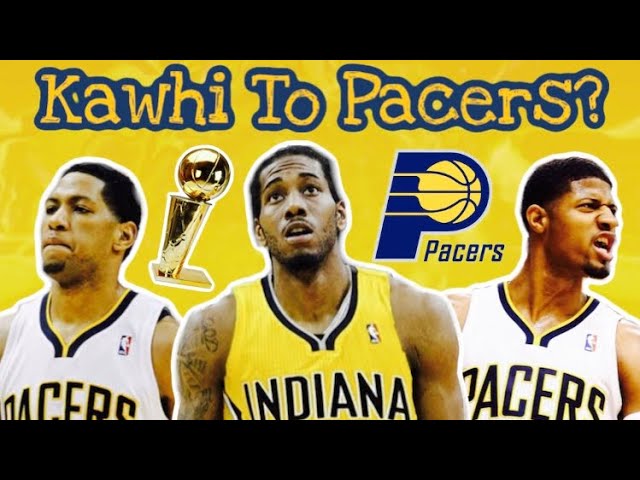 What If Kawhi Leonard Stayed On The Pacers? 