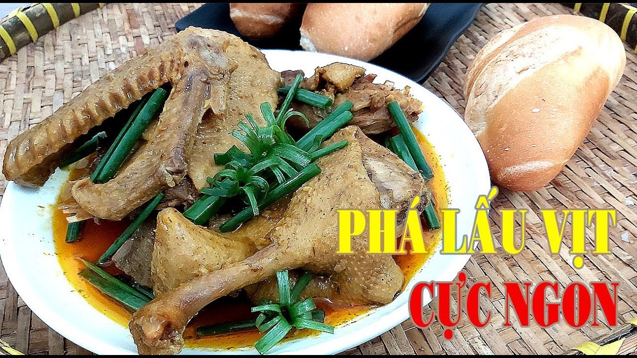 Cách làm Vịt nấu PHÁ LẤU thơm đậm vị ngon đúng điệu... - youtube