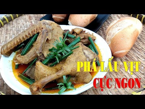 Video Cách làm Vịt nấu PHÁ LẤU thơm đậm vị ngon đúng điệu... - youtube