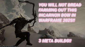 Warframe: 3 META Dread Incarnon Builds in 2025!!