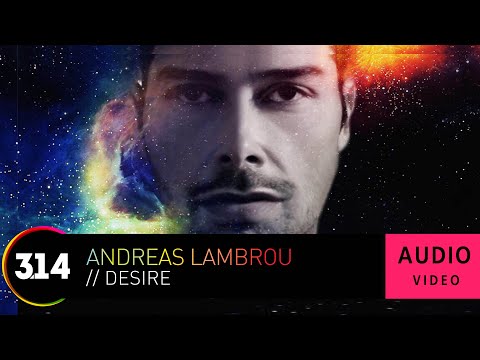 Andreas Lambrou - Desire | Official Audio Video