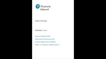 PEARSON EDEXCEL AS Further Mathematics PAPER 27 2023 MARK SCHEME (8FM0/27: Decision Mathematics 1)