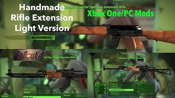 Fallout 4 Xbox One/PC Mods|Handmade Rifle Extension Light Version