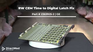 RW CEM Time to Digital Latch Fix Part  2363925-2 | GE