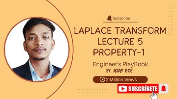 LAPLACE TRANSFORM: L5- Property 1 ||ENGINEERING MATHEMATICS||ALL BRANCH||BY AJAY, ECE