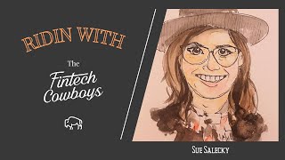Sue Salecky | Chief Revenue Officer | COCC - Ridin with The FinTech Cowboys