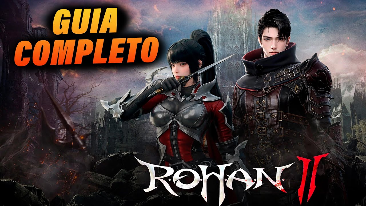 Rohan R F 2 GUIA COMPLETO PARA COMEÇAR BEM EM ROHAN 2 GLOBAL - YouTube