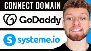How To Connect GoDaddy Domain To Systeme.io (Step By Step)