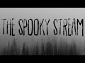 The spooky stream