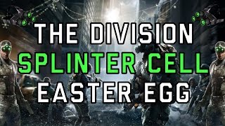 The Division Splinter Cell Easter Egg