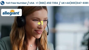 How to Change Name on Allegiant Air Ticket | Policy + 24/7 Instant Help