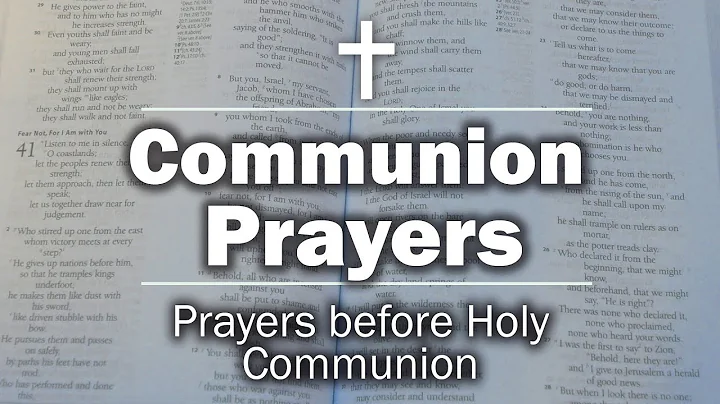 ✝️ Communion Prayer: Prayers before Holy Communion