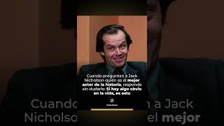 Jack Nicholson elige al mejor actor